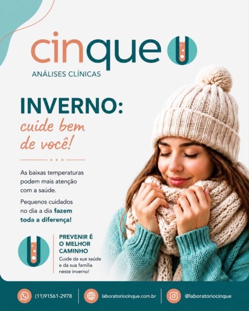 No inverno os cuidados devem ser redobrados! Esteja sempre hidratado, proteja-se do frio e mantenha suas vacinas em dia! Para os seus exames e check ups, conte com o Cinque. Laboratório Cinque: a competência que você conhece, o carinho que você merece.